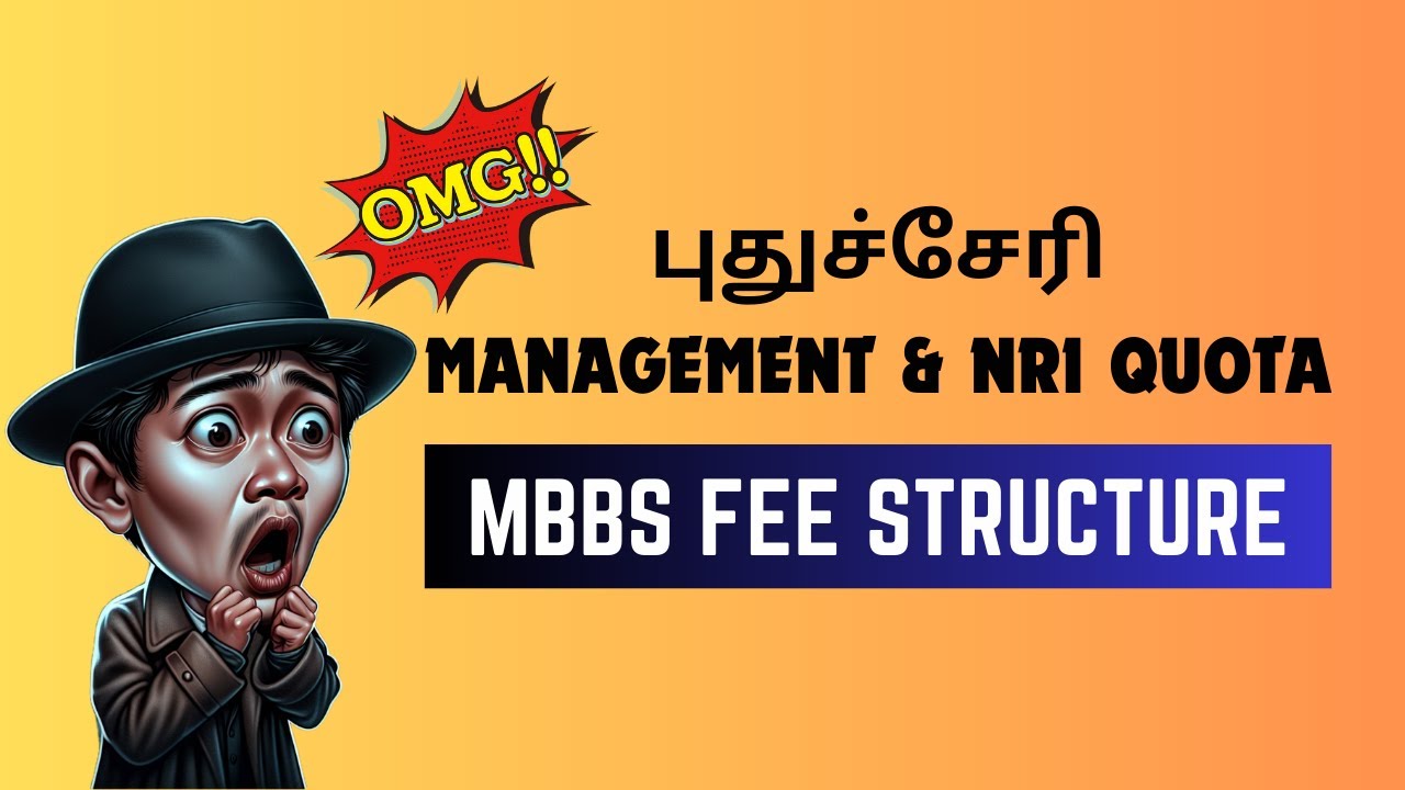 Detailed Fee Structure for Private Medical Colleges in Puducherry 💰