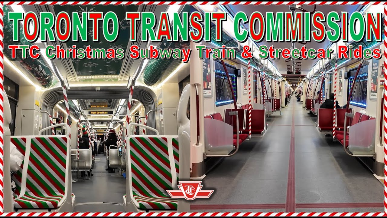 TTC Christmas Subway Train & Streetcar Rides (Christmas Special 2025)