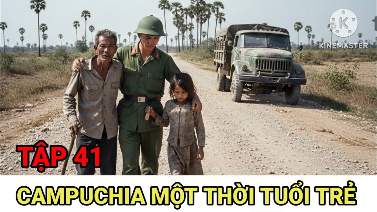 Số 41: Câu Chuyện Hay Nhất Nơi Chiến Trường Campuchia Khốc Liệt