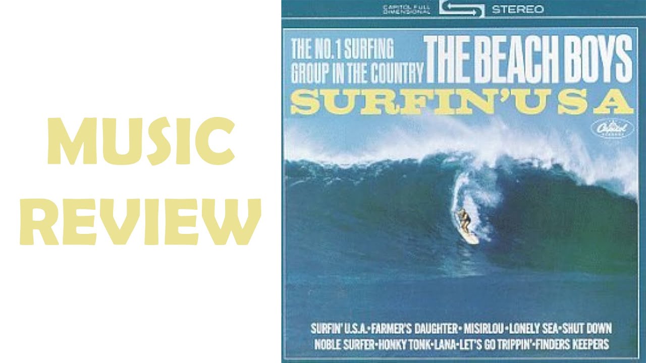 The Beach Boys Surfin USA music review