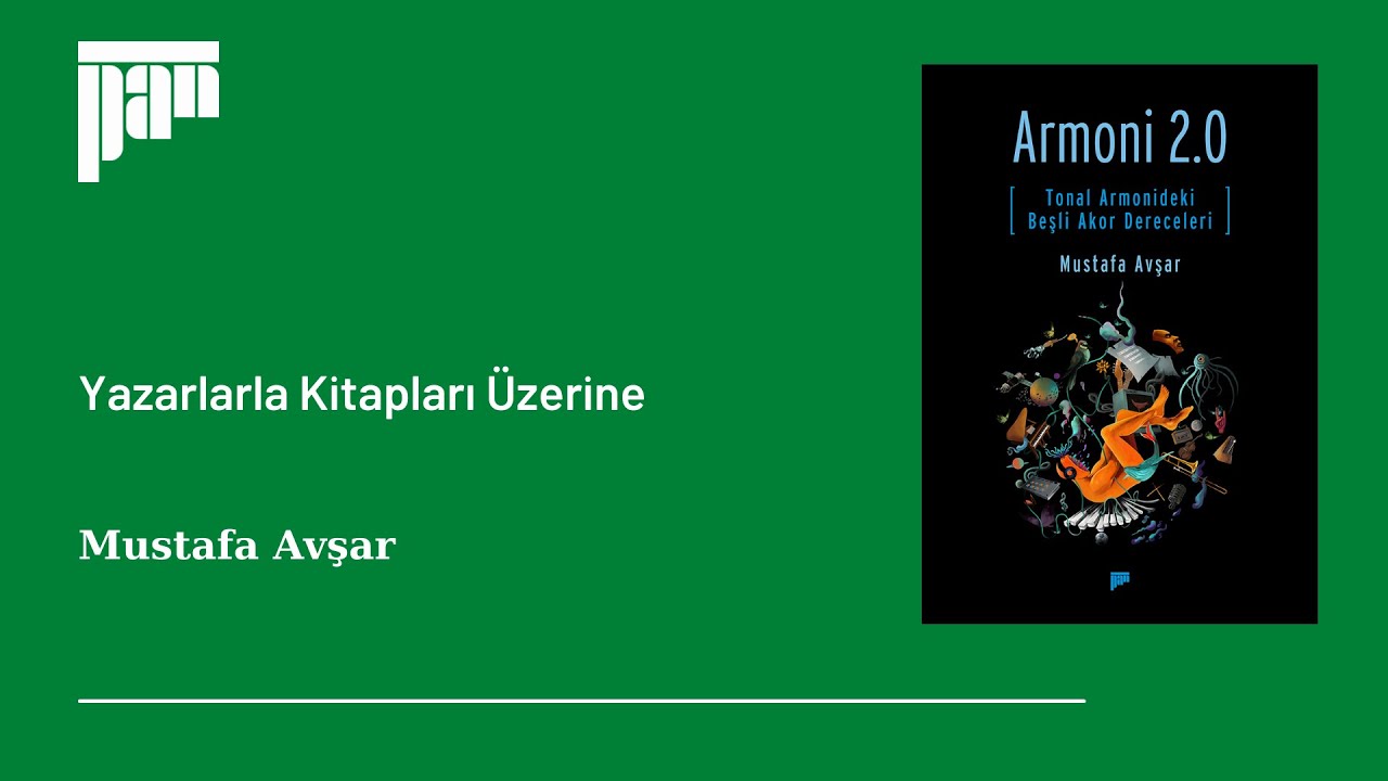 Armoni 2.0 [Tonal Armonideki Beşli Akor Dereceleri] I Mustafa Avşar