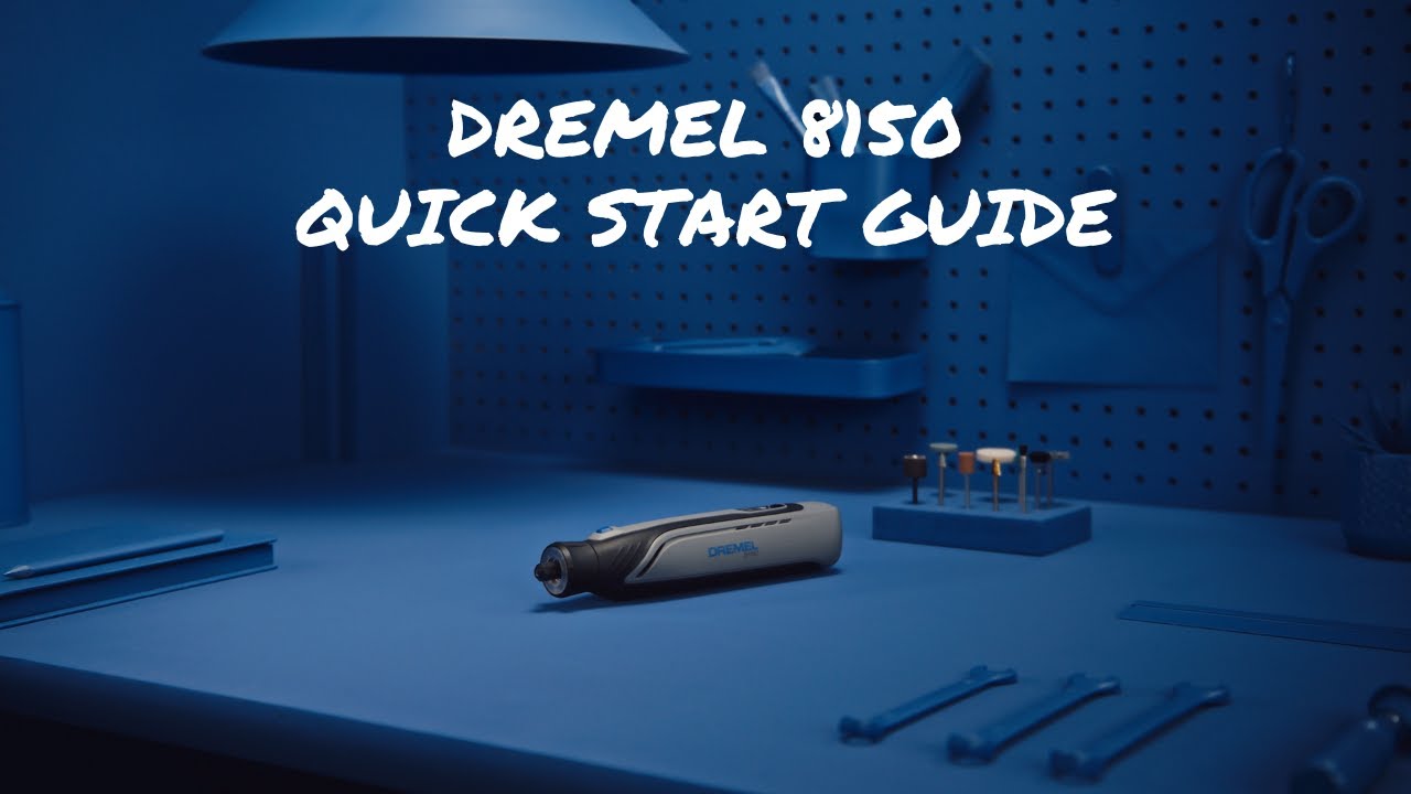 Get Started With The Dremel 8150 | Quick Start Guide
