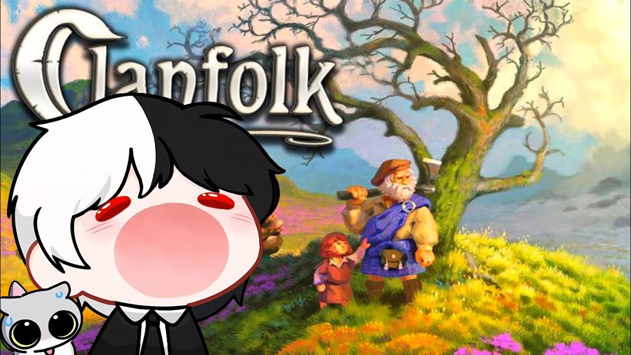 DESAFIO DE DESENVOLVER UMA FAMÍLIA  - Clanfolk ep2