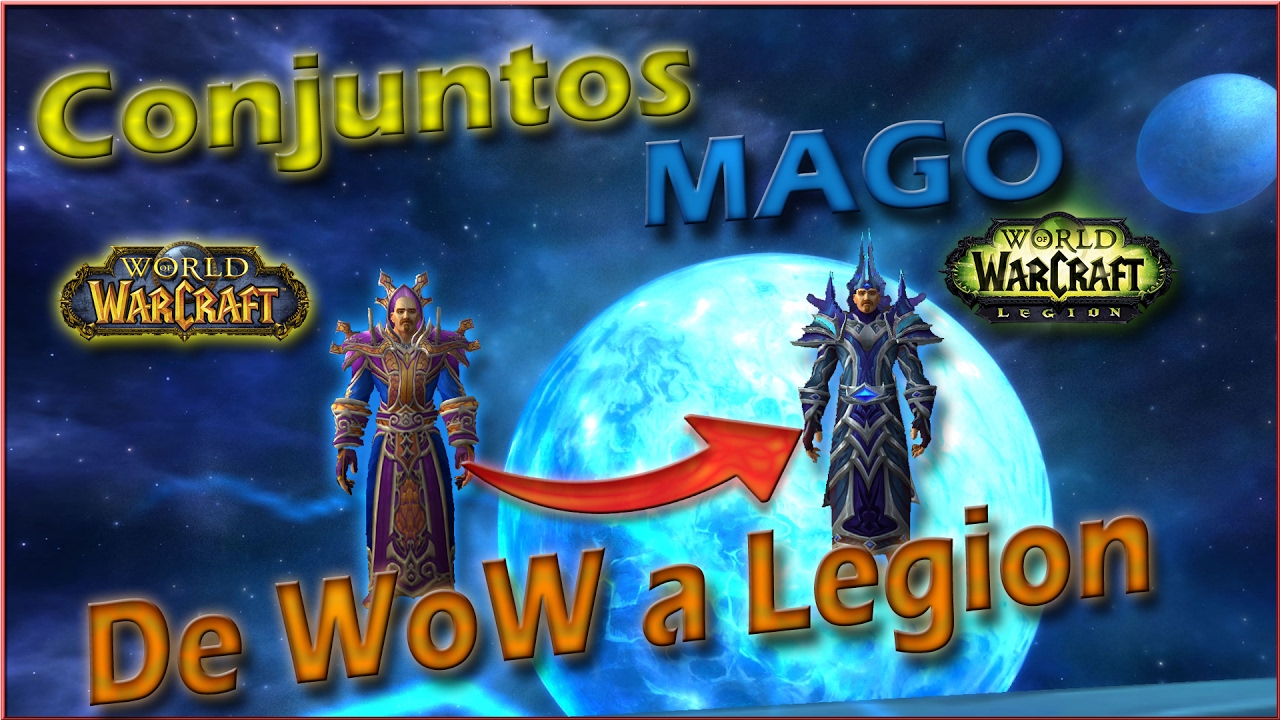 Todos los conjuntos de Mago de WoW a Legion