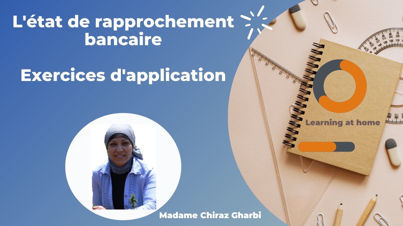 Etat de rapprochement bancaire: Exercice 1