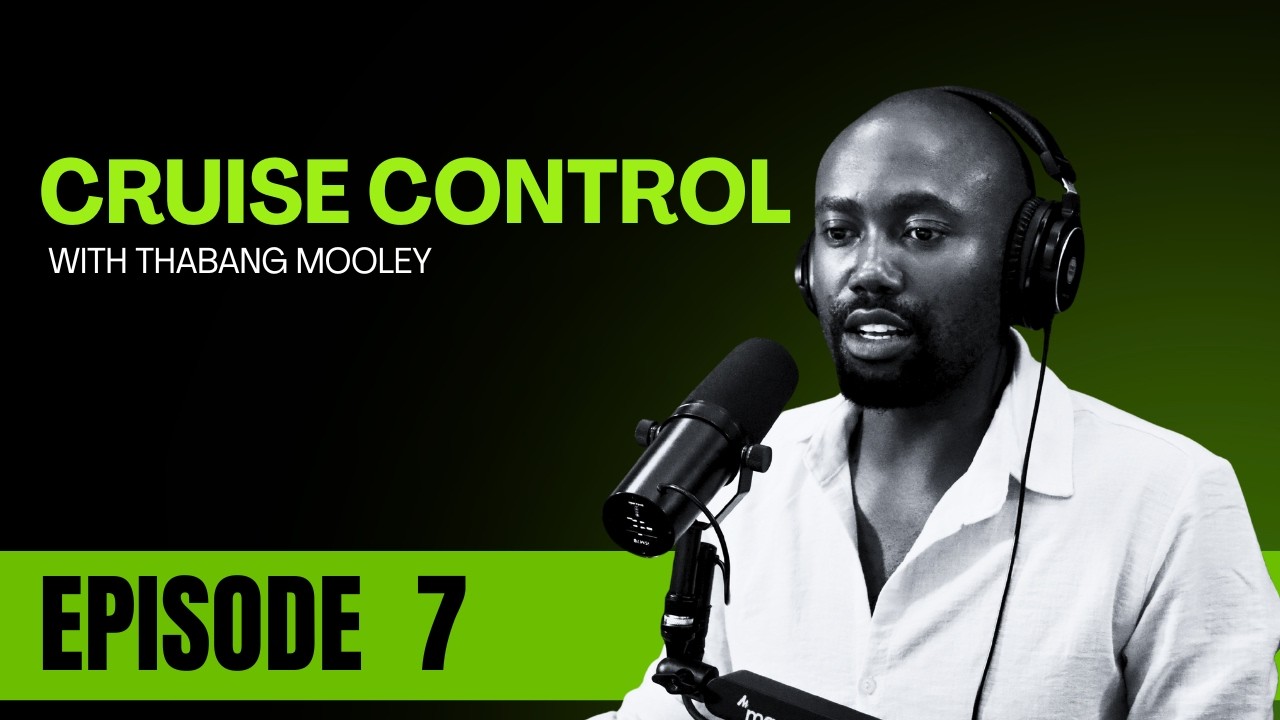 Cruise Control | Tebogo Sithole