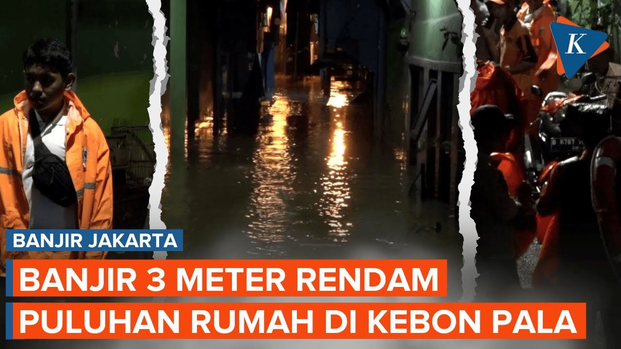 Kebon Pala Jakarta Timur Banjir 3 Meter pada Minggu Malam