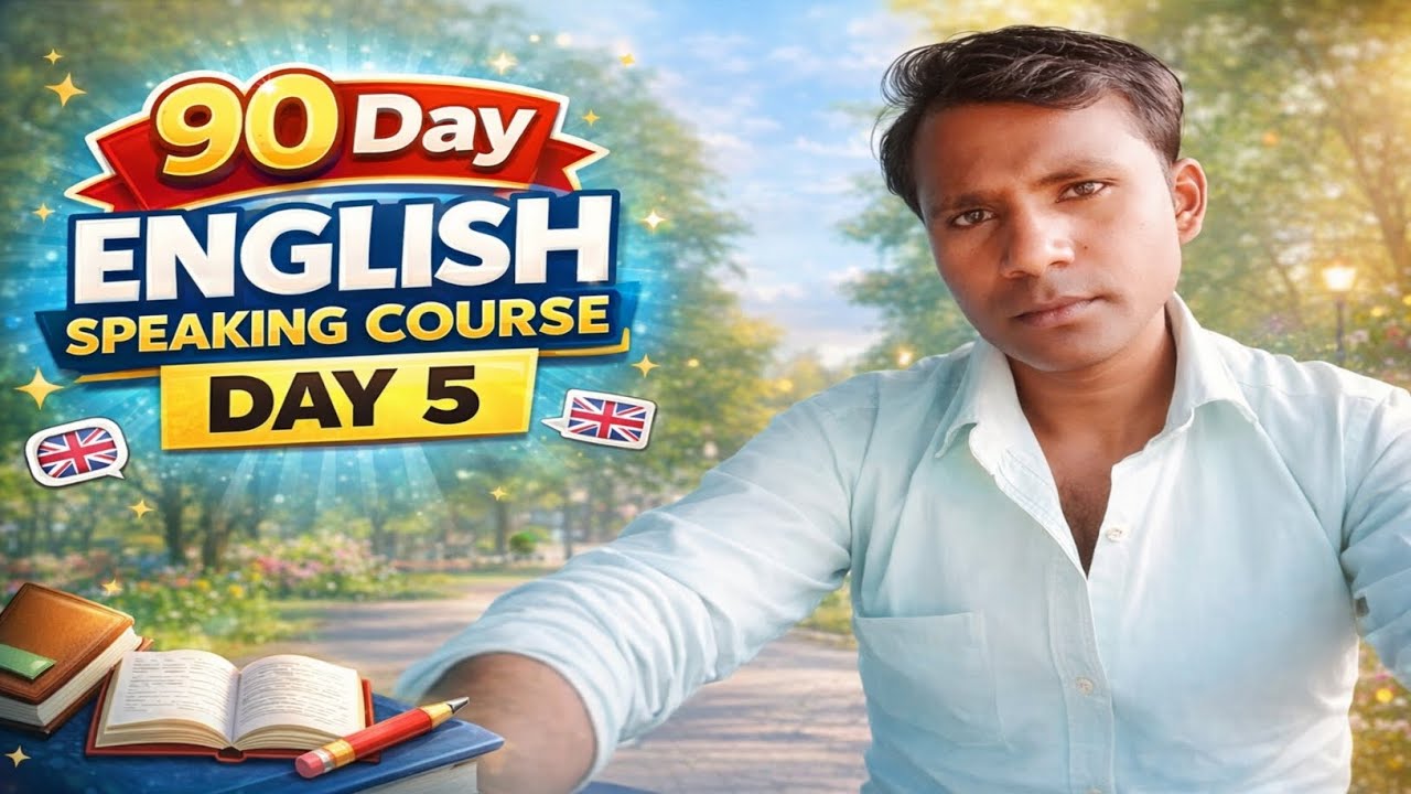 90 Day English Speaking Course – Day 5 | Learn English Fast | Daily Use English Sentences