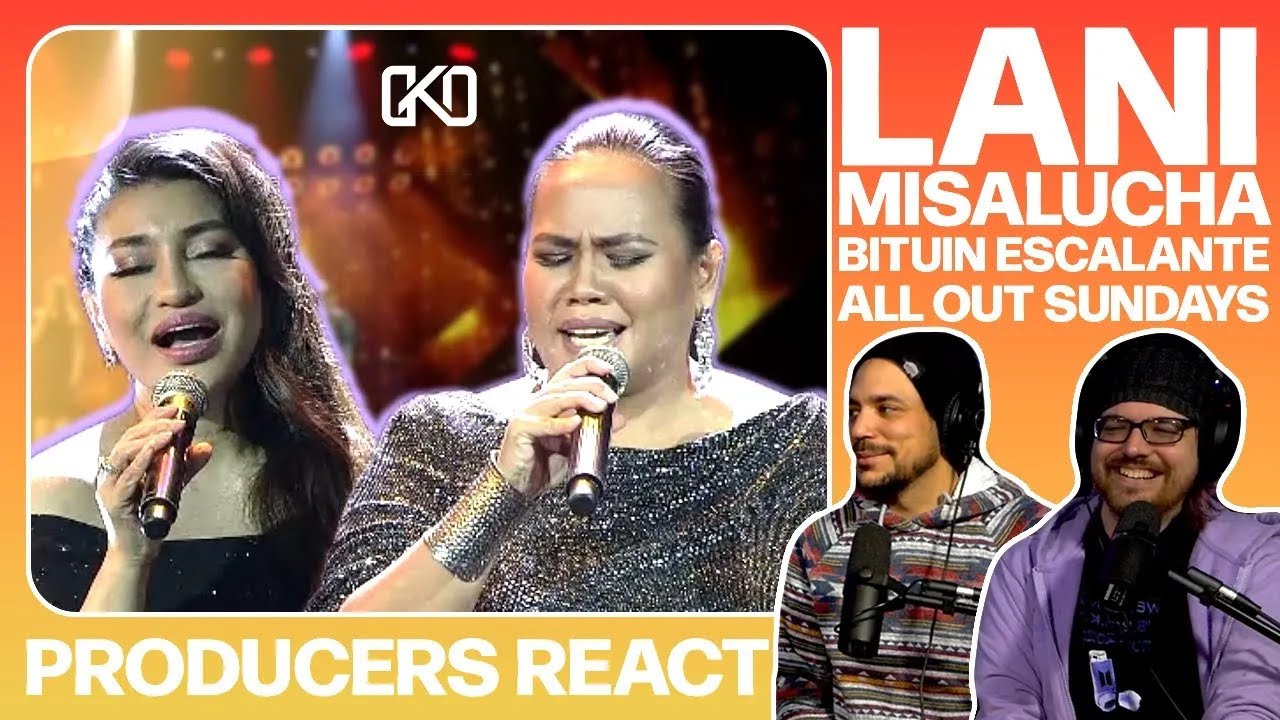 PRODUCERS REACT [ARCHIVE] - Lani Misalucha & Bituin Escalante Kung Ako Na Lang Sana AOS Reaction