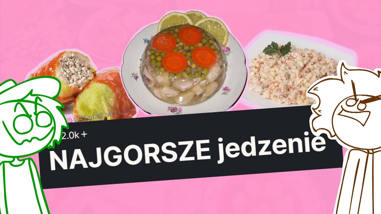 NAJGORSZE POLSKIE POTRAWY