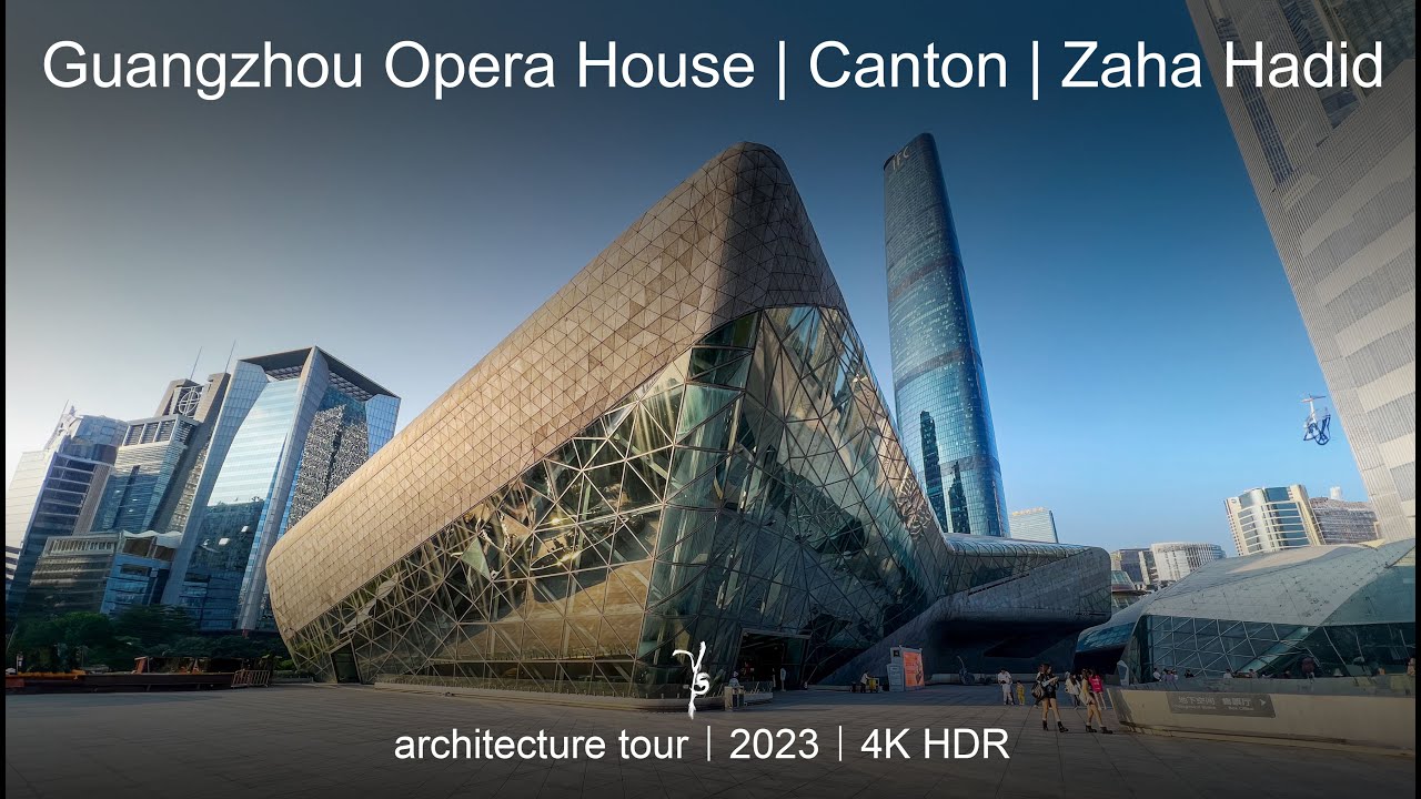 Guangzhou Opera House | Canton | Zaha Hadid | architecture tour | 4K HDR