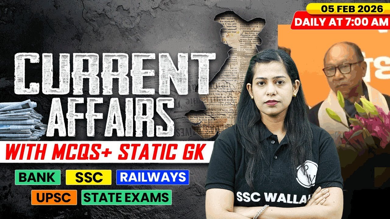 Current Affairs Today | 05 Feb Current Affairs 2026 | Current Affairs for SSC | By Krati Mam