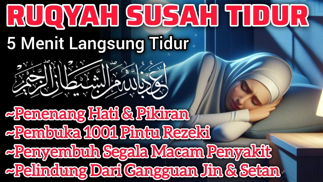 PENGANTAR TIDUR PALING MERDU | Doa & Dzikir Penenang Hati, Pelindung Dari Jin & Sihir