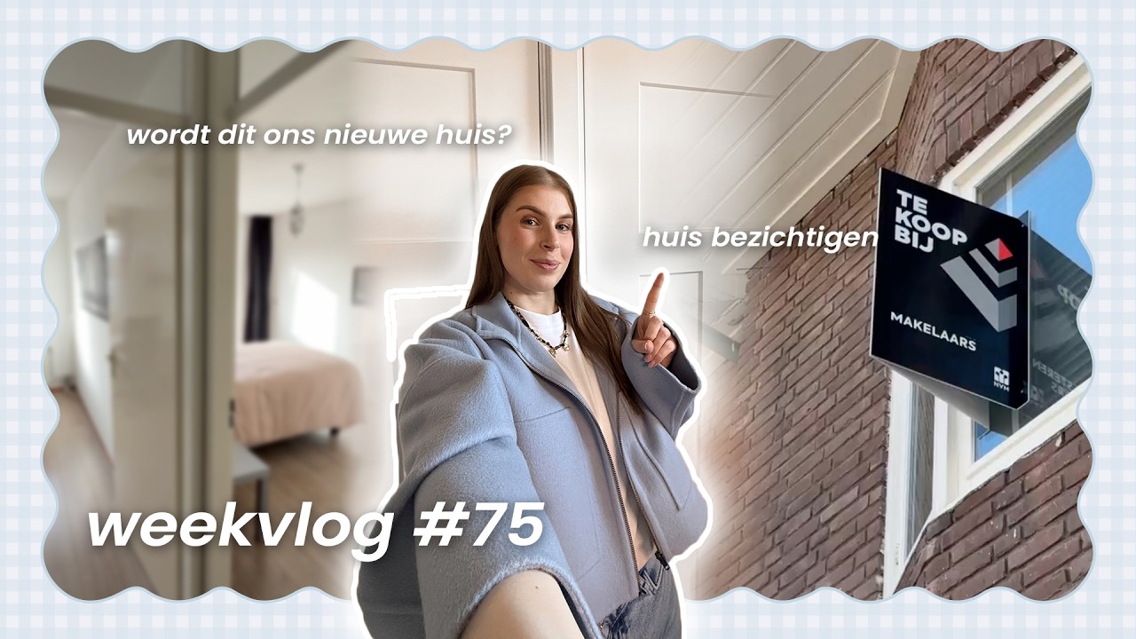 wij gaan weer een huis bezichtigen! wordt dit hem? 🏠 | weekvlog #75