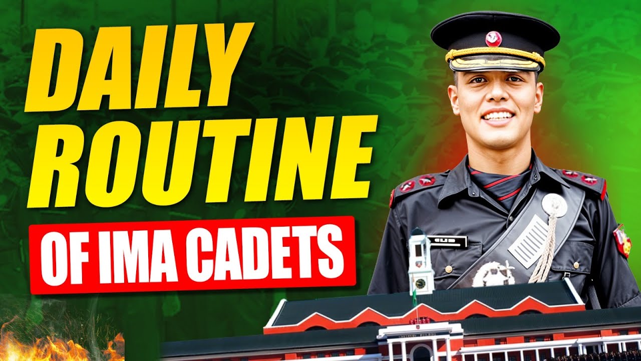 IMA Dehradun | Daily Routine of IMA Cadets | Routine of a Gentleman Cadet at Indian Military Academy