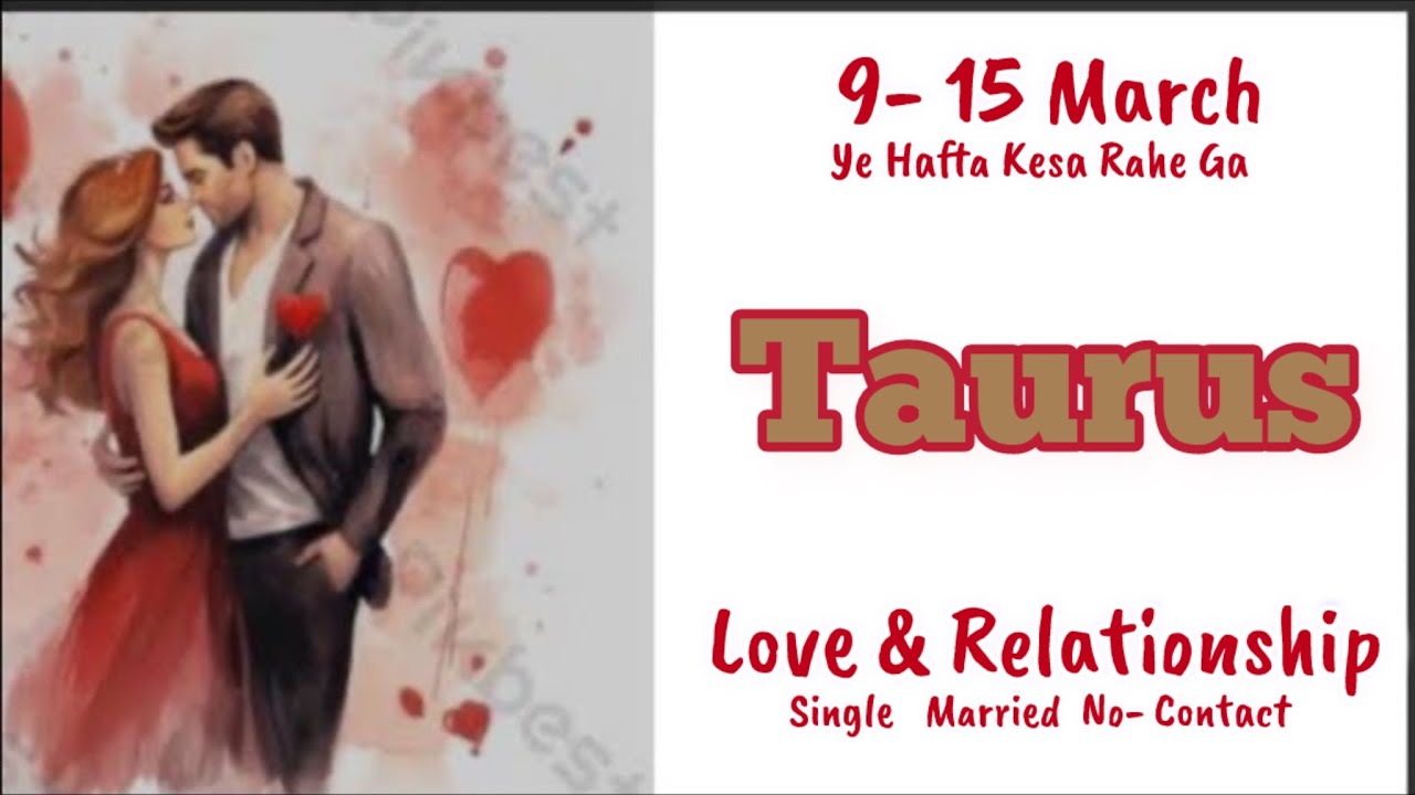 Taurus Love Weekly❤️You Vs Them❤️Their Love Feelings Thoughts❤️Career Finance General❤️9-15 March