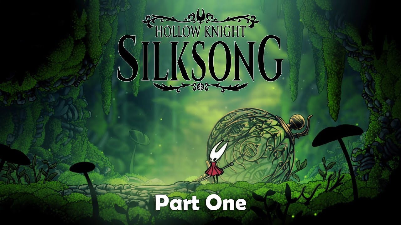 Hollow Knight Silksong No Commentary Gameplay Walkthrough Part One