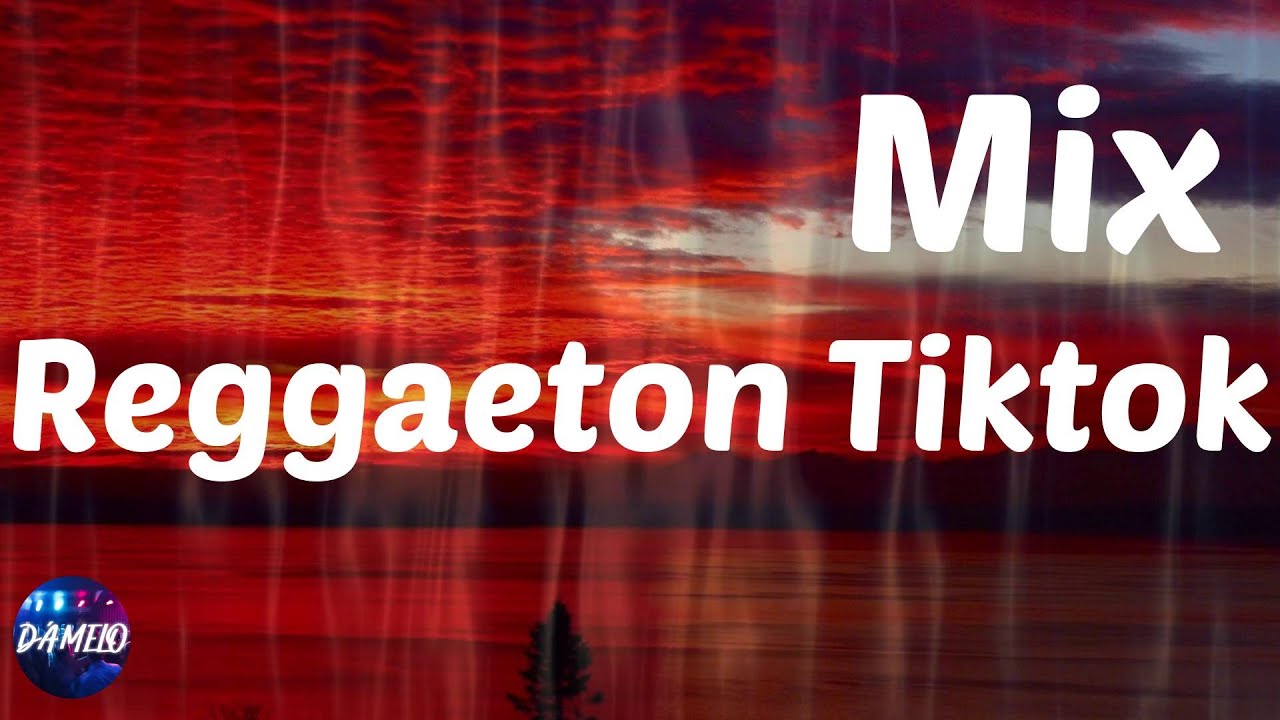 Most Popular Latin Artists - Reggaeton Tiktok