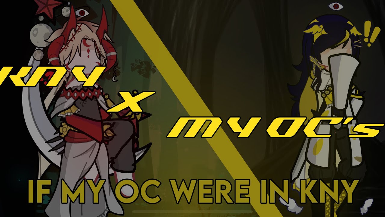If my OC were in KNY || Demon Slayer || Gacha Life 2 ||