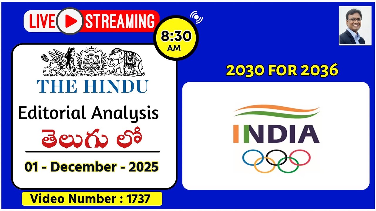 The Hindu Editorial Analysis in Telugu by Suresh Sir | 1st December 2025 | 2030 for 2036 