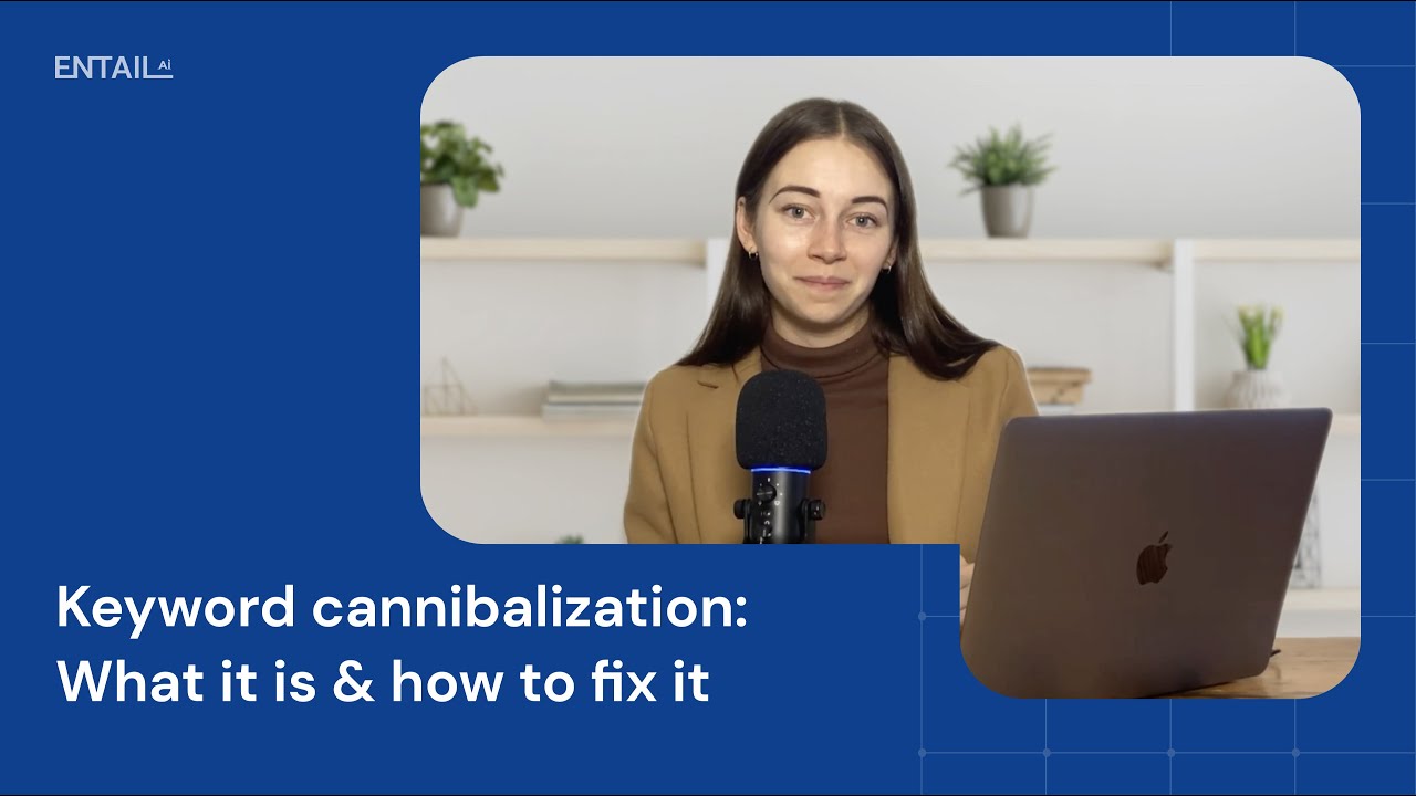 Keyword cannibalization: What it is & how to fix it
