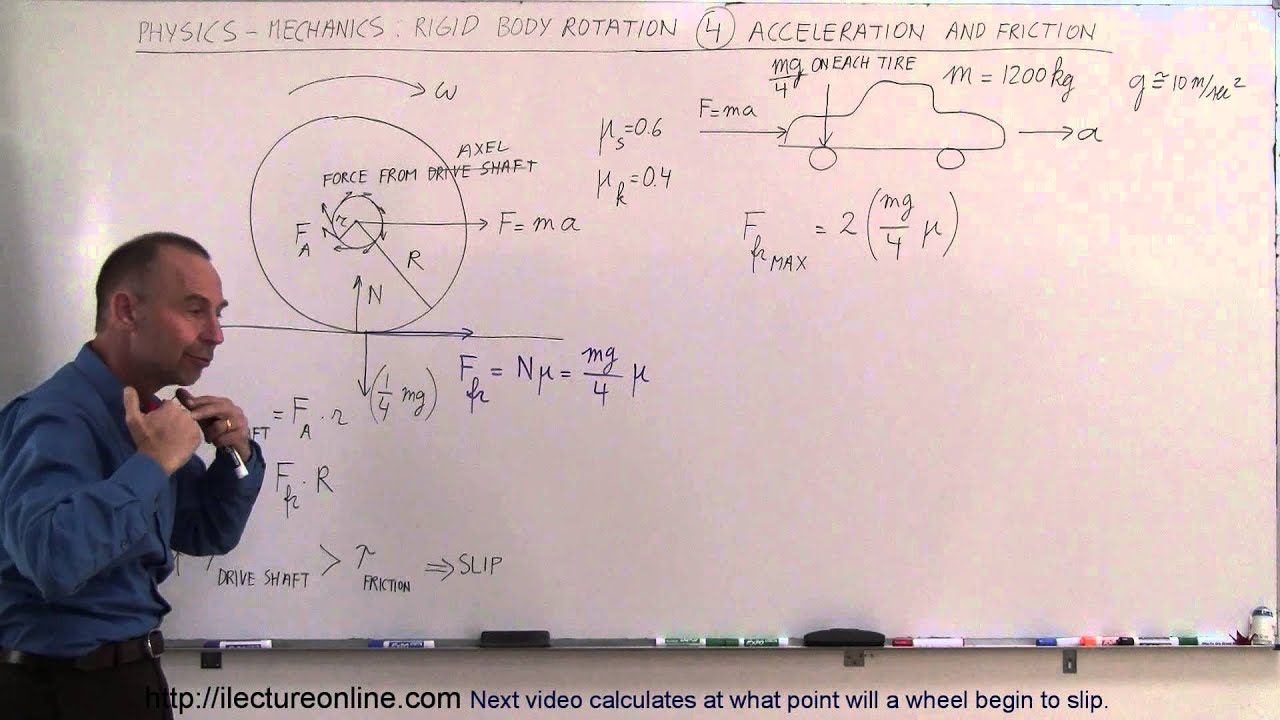 Physics 11.1 Rigid Body Rotation (4 of 10) Calculating Acceleration & Friction of a Car Tire