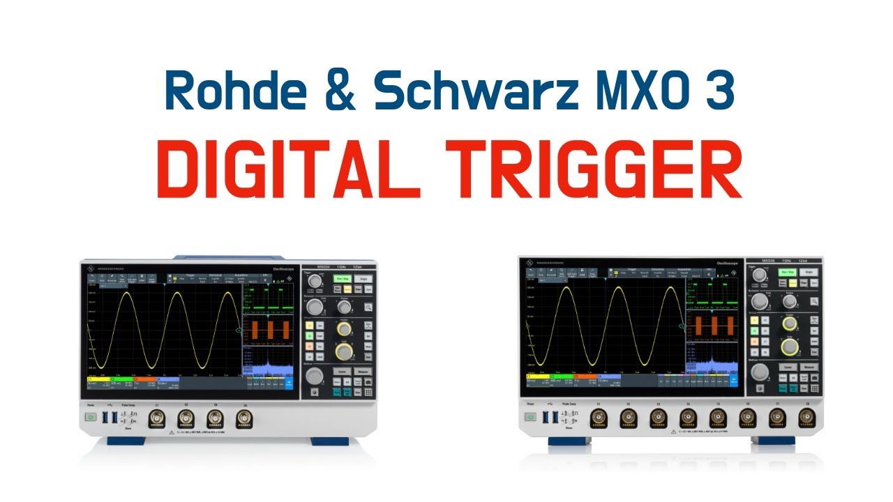 Digital Trigger - Rohde & Schwarz MXO 3 Oscilloscope Series