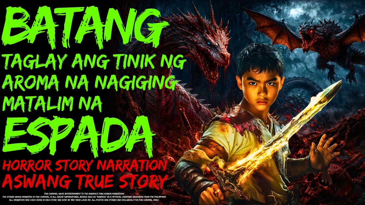 BATANG TAGLAY ANG TINIK NG AROMA NA NAGIGING MATALIM NA ESPADA | Aswang True Story