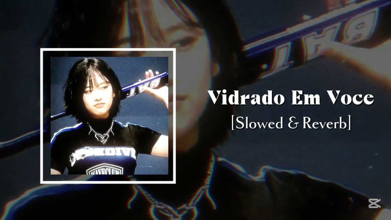 𝐕𝐢𝐫𝐚𝐝𝐨 𝐄𝐦 𝐕𝐨𝐜𝐞 - 𝐓𝐨𝐩 𝐩𝐡𝐨𝐧𝐤 𝐦𝐮𝐬𝐢𝐜 [𝐒𝐥𝐨𝐰𝐞𝐝 & 𝐑𝐞𝐯𝐞𝐫𝐛] #aesthetic #phonk