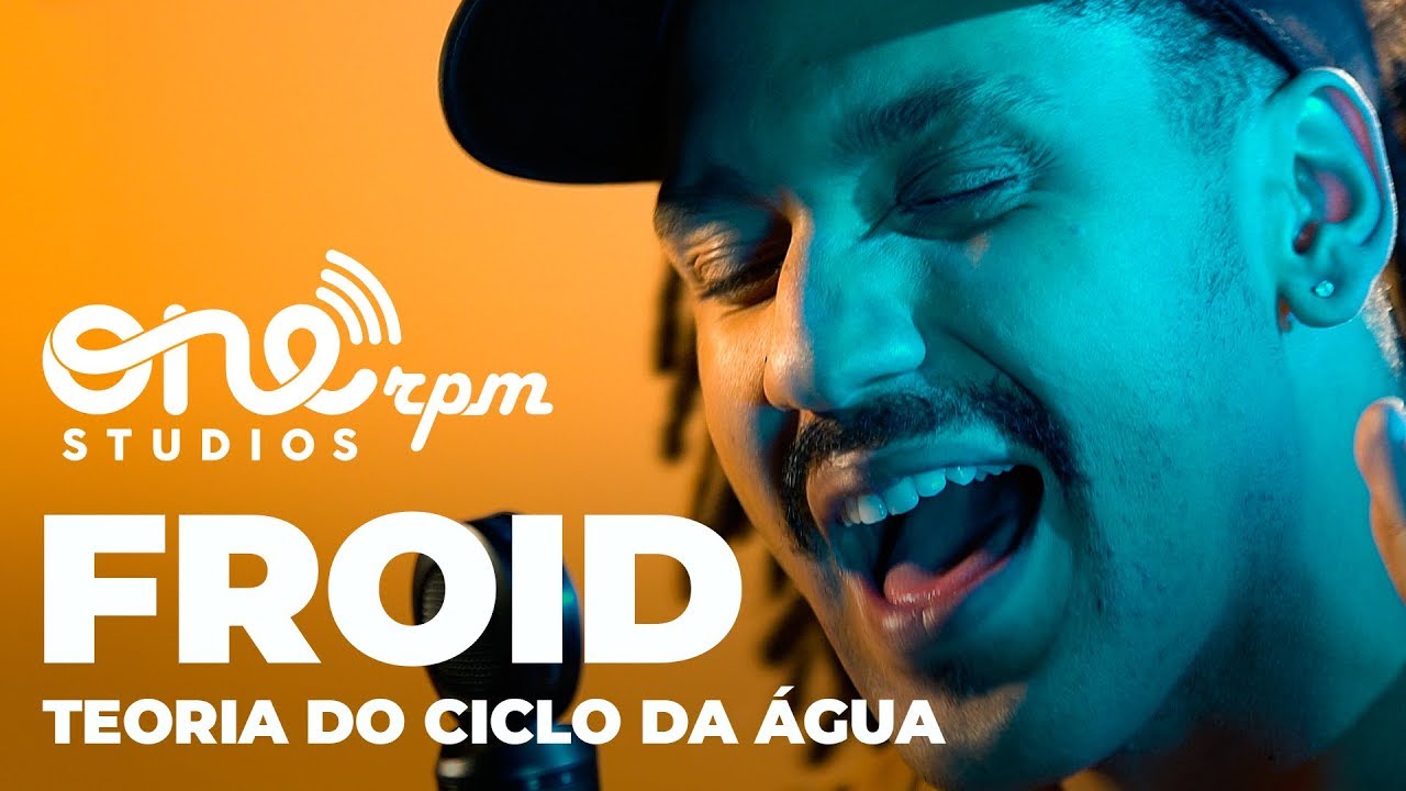 Froid - Teoria do Ciclo da Água - ONErpm Studios Sessions