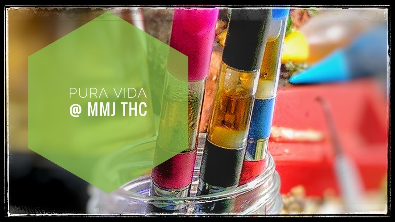 Product Review - Pura Vida Vape Pens @ MMJ Total Health Care