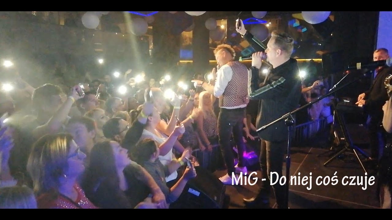 MiG - Do niej coś czuje - ChACHARnia dn. 08.11.2019 rok