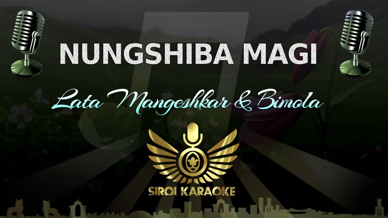 Lata Mangeshkar, Bimola - Nungshiba Maagi (Manipuri Karaoke | Instrumental | Track)