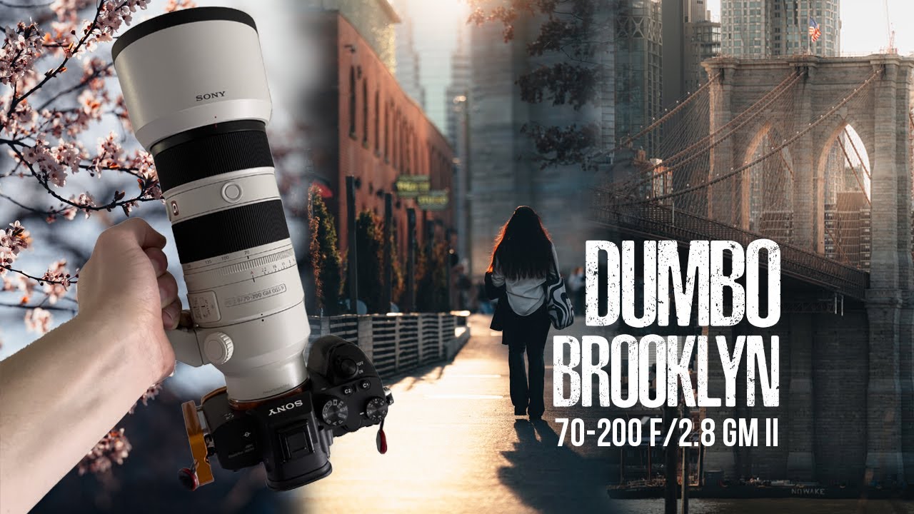 SONY 70-200 F/2.8 GM II DUMBO BROOKLYN STREET PHOTOGRAPHY POV