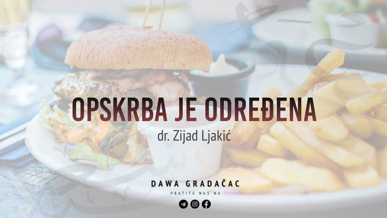 OPSKRBA JE ODREĐENA - dr. Zijad Ljakić