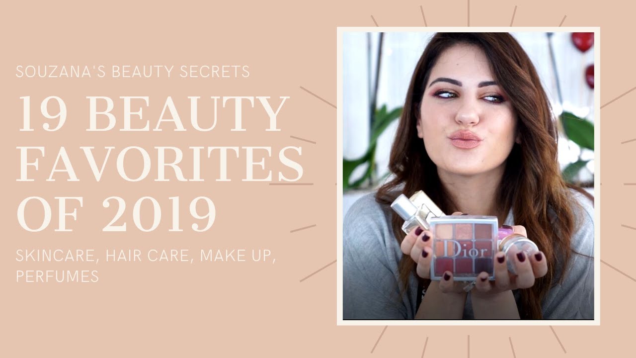 19 BEAUTY ΑΓΑΠΗΜΕΝΑ ΤΟΥ 2019 (Skincare, μακιγιάζ, μαλλιά & αρώματα)