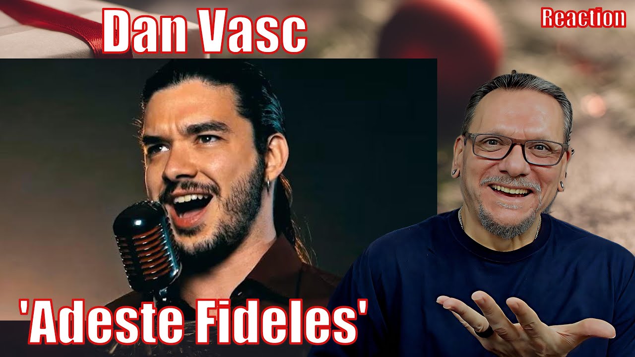 Дэн Васк | Adeste Fideles - {МЕТАЛЛИЧЕСКАЯ КАВЕР-ВЕРСИЯ} | Реакция на первое знакомство. Счастлив...