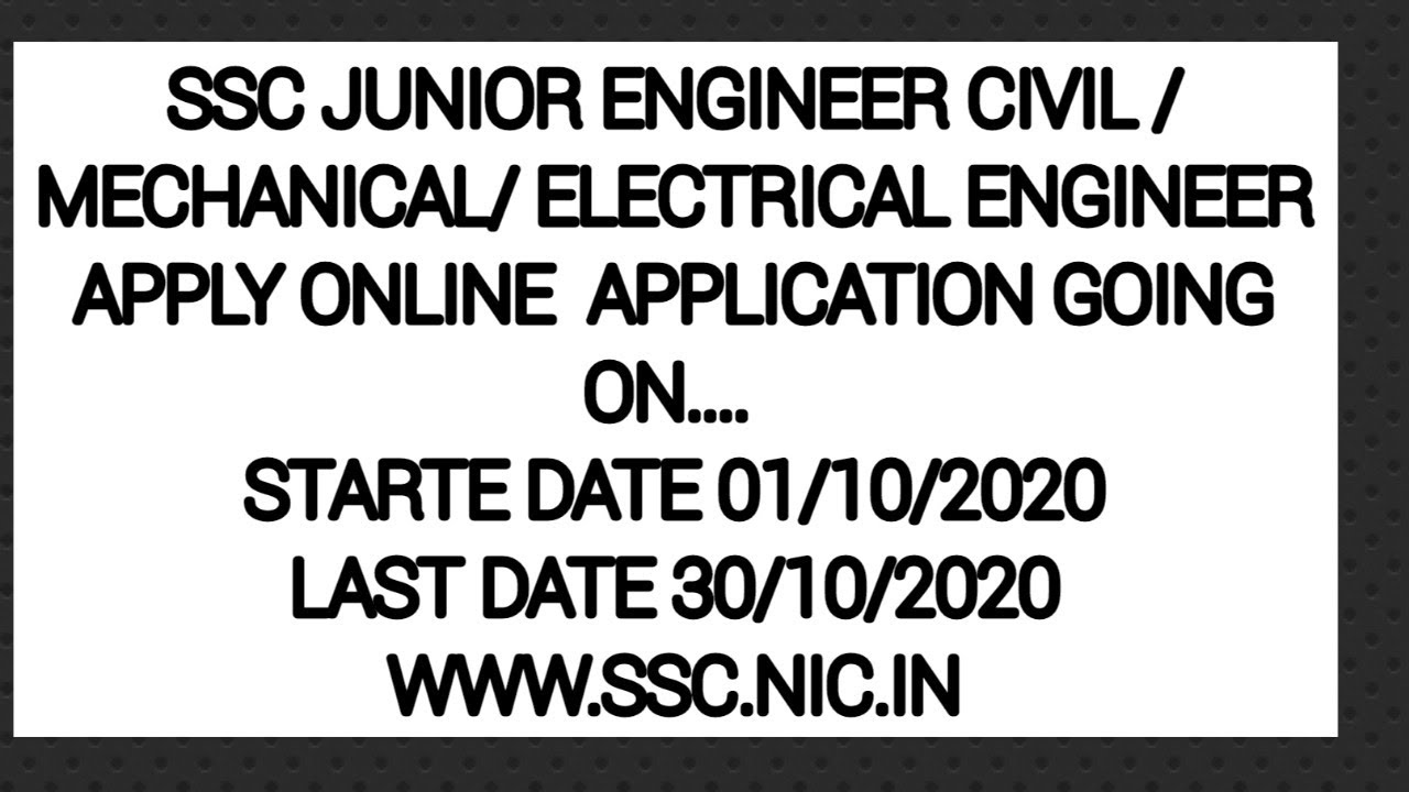 SSC JUNIOR ENGINEER ONLINE APPLICATION START 2020