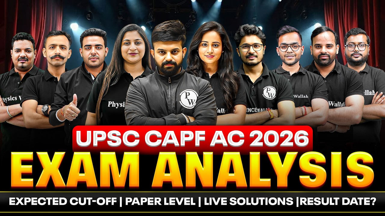 UPSC CAPF AC 2026 Exam Analysis | Expected Cut Off | Paper Difficulty | Live Solutions | Result Date