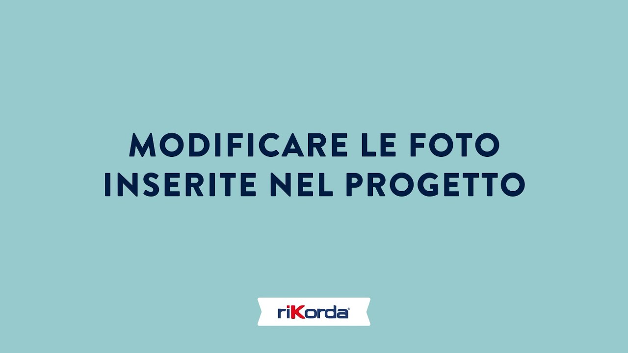 Modificare le foto inserite nel progetto