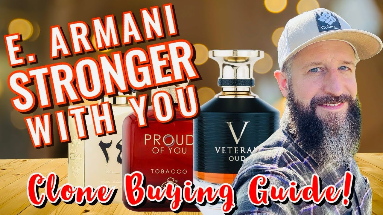 CLONE FRAGRANCE BUYING GUIDE! Emporio Armani STRONGER WITH YOU Line  |  Middle Eastern Dupe Cologne