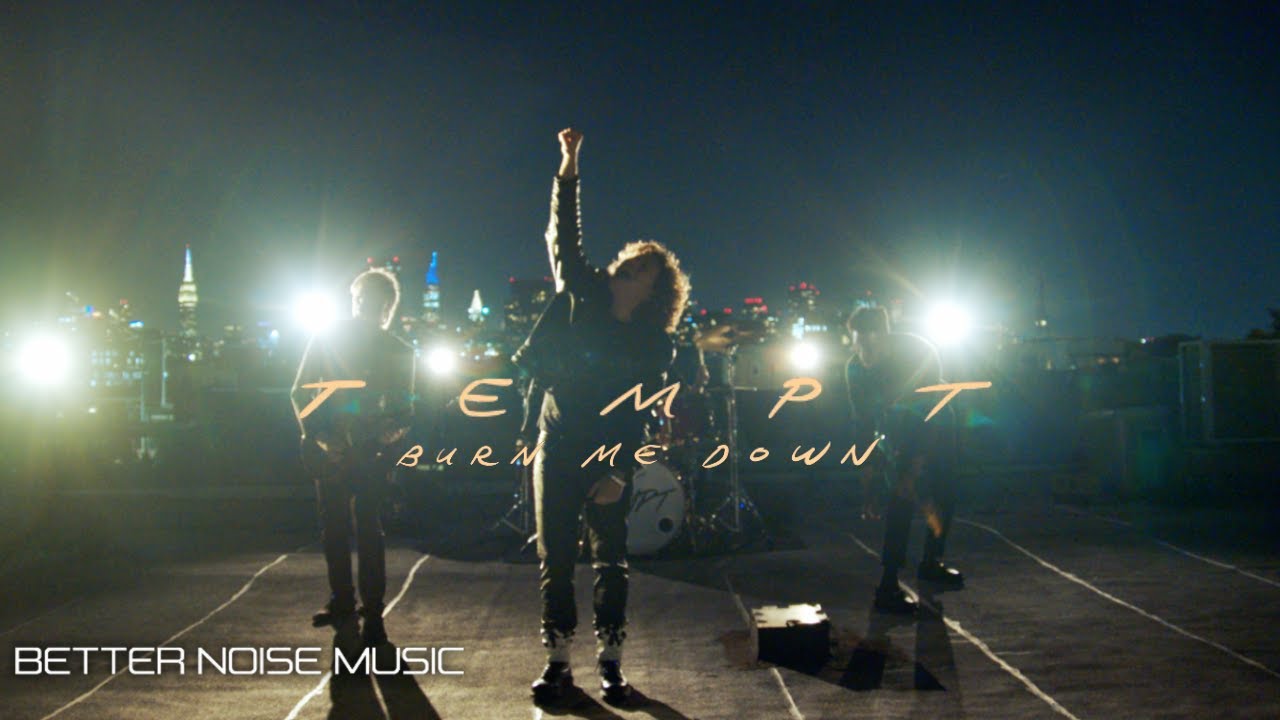 Tempt - Burn Me Down (Official Music Video)