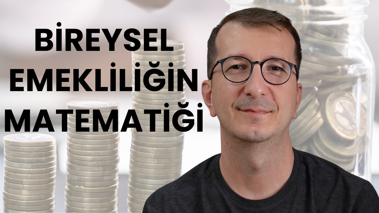 Bireysel Emekliliğin Matematiği