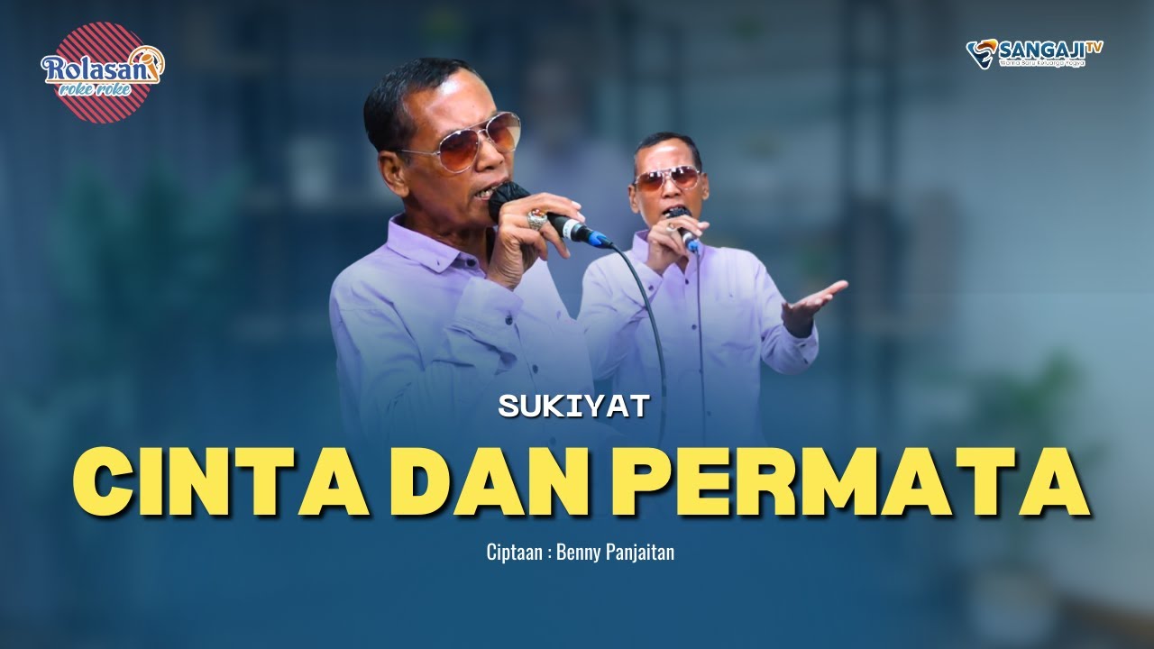 SUKIYAT - CINTA DAN PERMATA