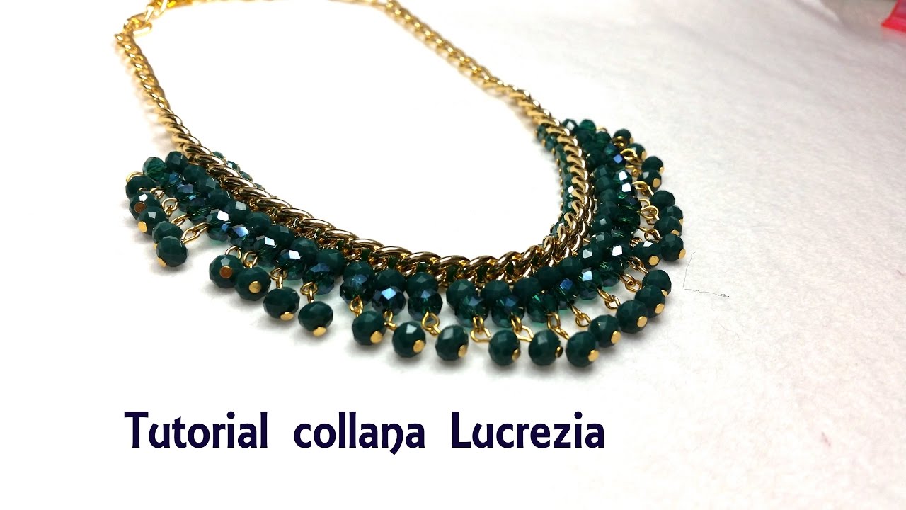 Tutorial collane Lucrezia
