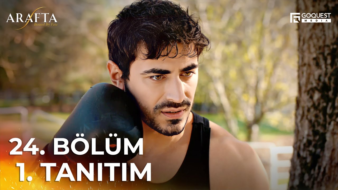 ARAFTA 24. B&ouml;l&uuml;m 1. Tanıtım | Yeni Diziler 2025 | Arafta - T&uuml;rk Dizileri  @araftadizisi  #EP24
