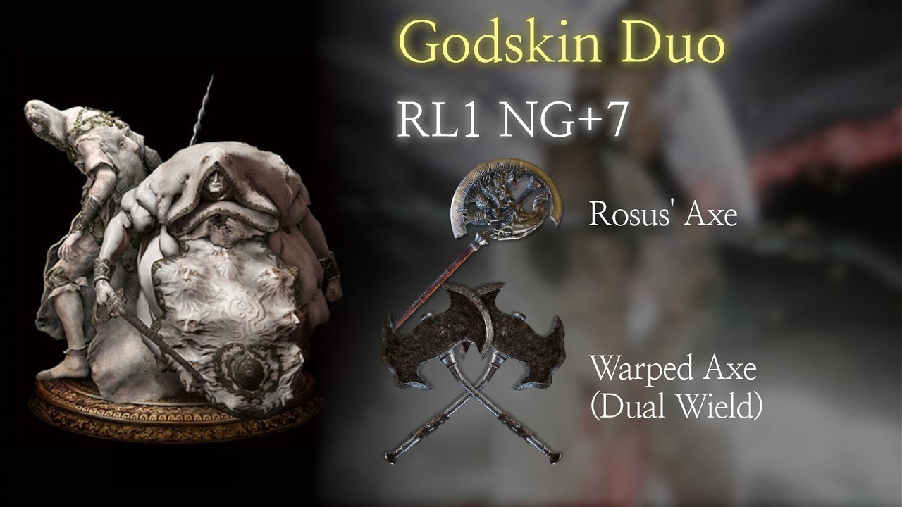 [Elden Ring] Axes vs Godskin Duo (RL1 NG+7) Rosus' Axe, Warped Axe