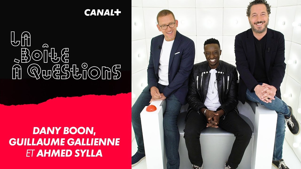 La Boîte à Questions de Dany Boon, Guillaume Gallienne et Ahmed Sylla – 12/09/2019