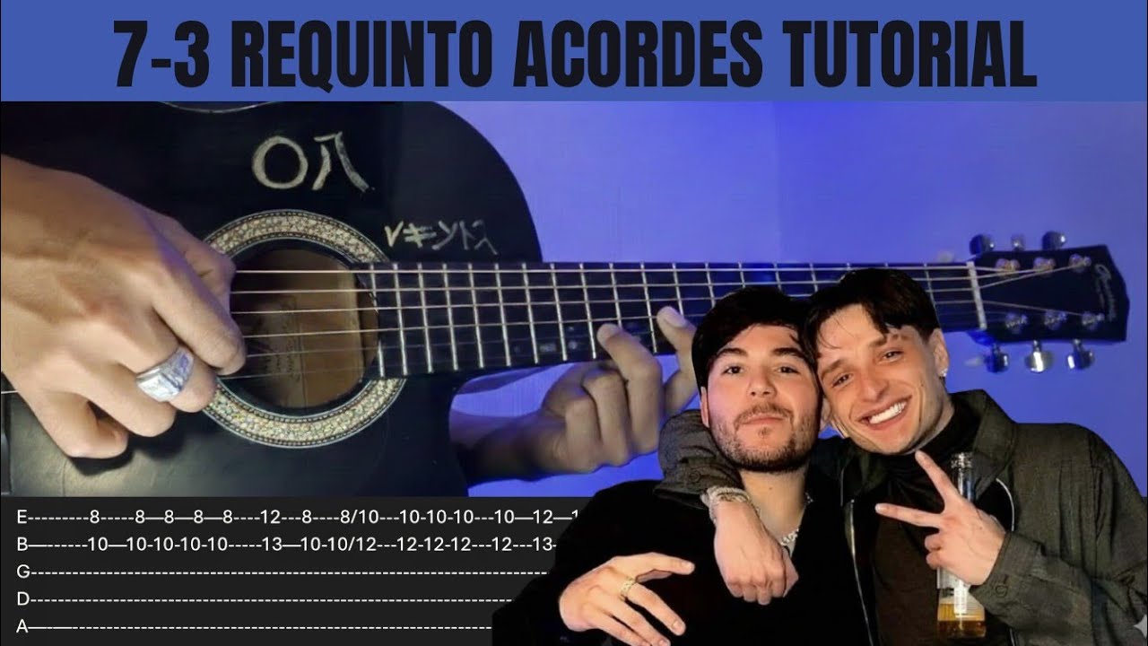 7-3 Peso Pluma Tito Double P Requinto Acordes Tutorial en guitarra