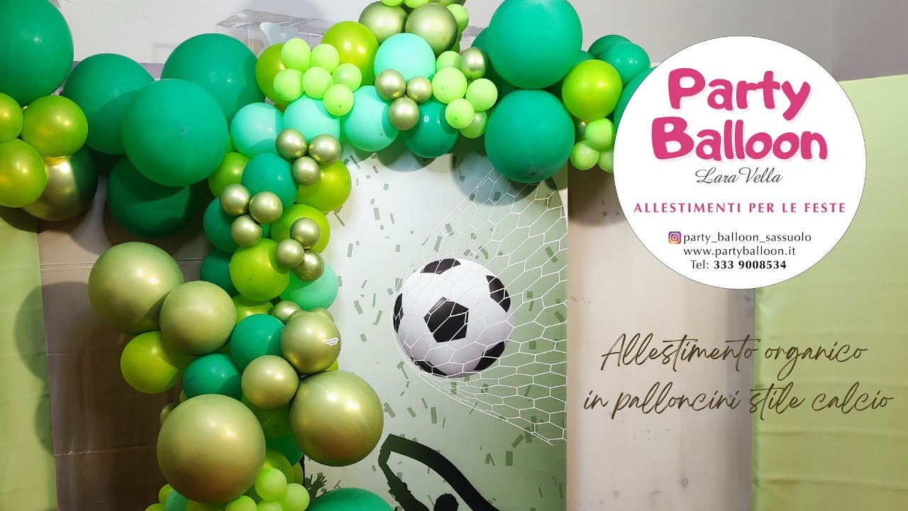 Come fare un allestimento organico di palloncini stile calcio con Lara Vella